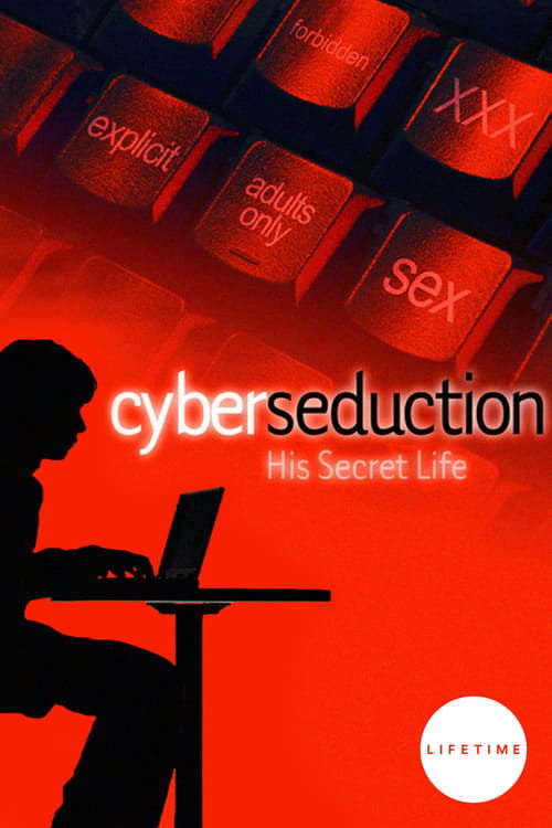 Cyber Seduction: His Secret Life cover